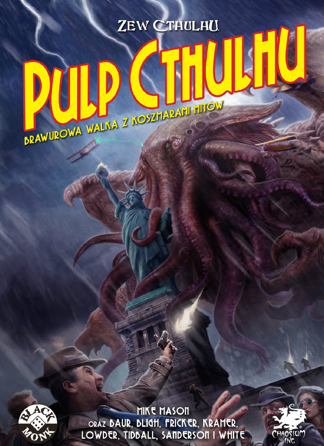 Pulp Cthulhu - Bohaterowie za 10 centów - RPGowa Alchemia